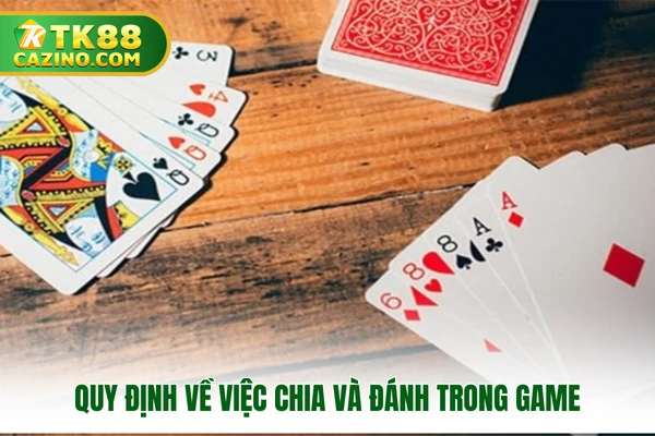 Quy định về việc chia và đánh trong game