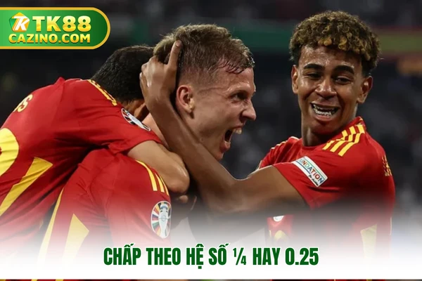 Chấp theo hệ số ¼ hay 0.25